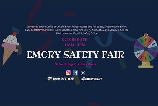 Event flyer saying: Emory Safety Fair, Oct. 5, 11 a.m. - 3 p.m.